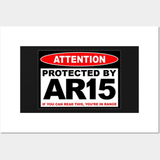 Protected by AR15 Posters and Art